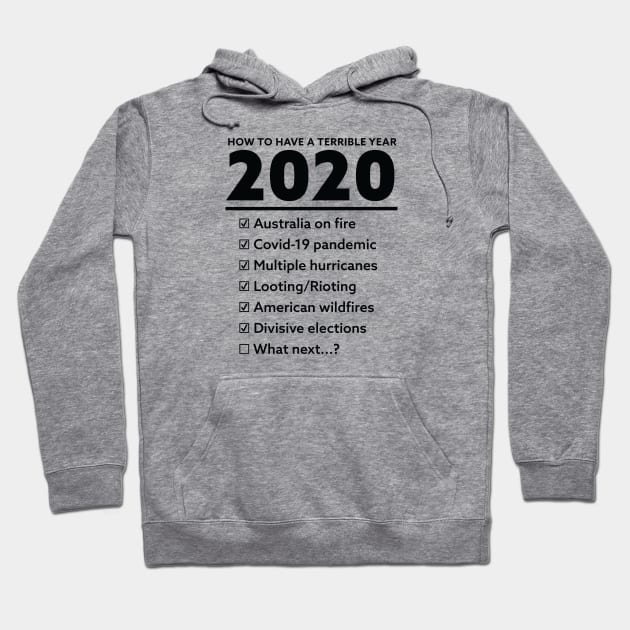 2020 List of Bad Things We Survived Shirt - Black Text Hoodie by FalconArt